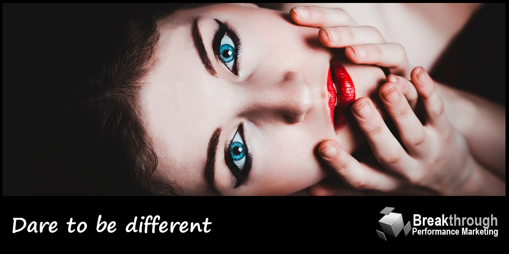 Breakthrough Performance Marketing Dares to Be Different