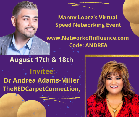 Dr. Andrea Adams-Miller Invites Entrepreneurs to Manny Lopez's Network of Influence Speed Networking Event
