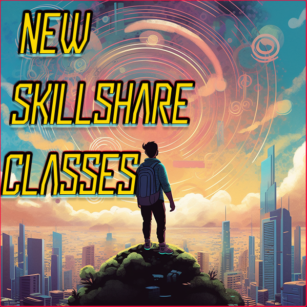 New Skillshare Classes