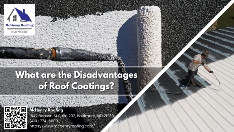 Disadvantages of Roof Coatings