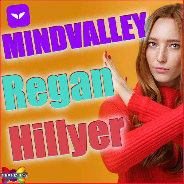 IMHO Reviews Mindvalley New Course The Art Of Manifesting by Regan ...