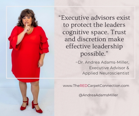 Dr. Andrea Adams-Miller Applied Neuroscientist Executive Advisor The RED Carpet Connection Trust and Discretion.jpg