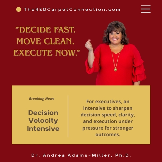 Dr. Andrea Adams-Miller, Executive Advisor Launches Decision Velocity Intensive for Leaders