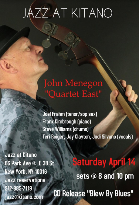 John Menegon & Quartet East Kitano Jazz NYC