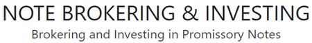Note Brokering & Investing
