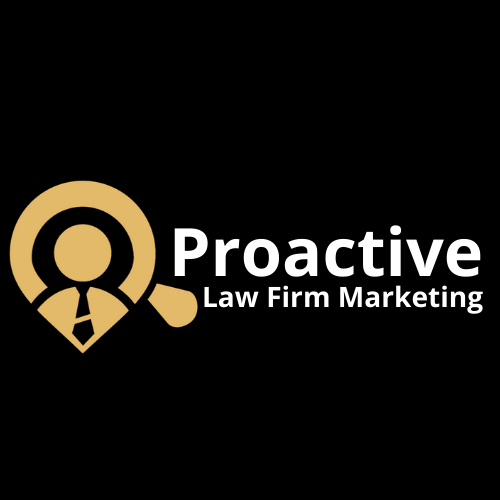 Proactive Law Firm Marketing
