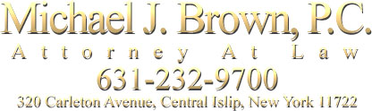 Michael J Brown P.C. Attorney at Law