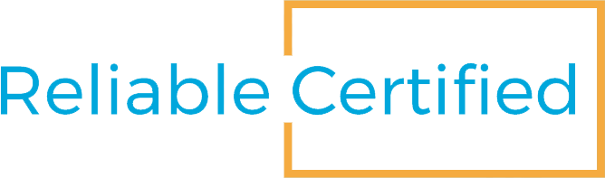 Reliable Certified