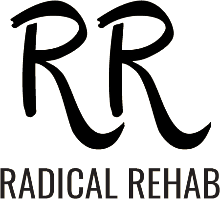 Radical Rehab