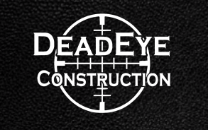 Deadeye Construction, LLC