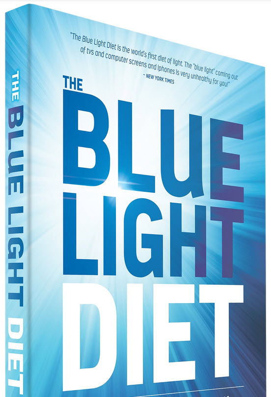 The Blue Light Diet