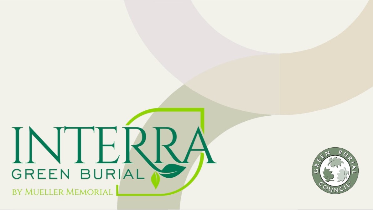 Interra Green Burial by Mueller Memorial