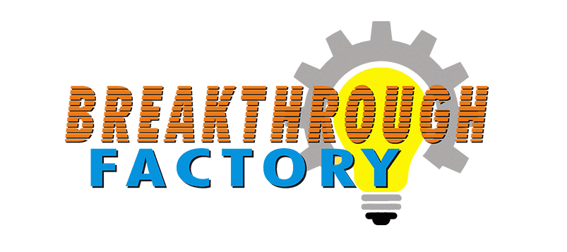 Breakthrough Factory