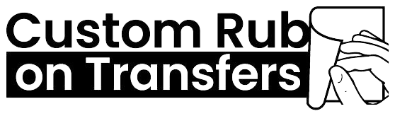 Custom Rub On Transfers