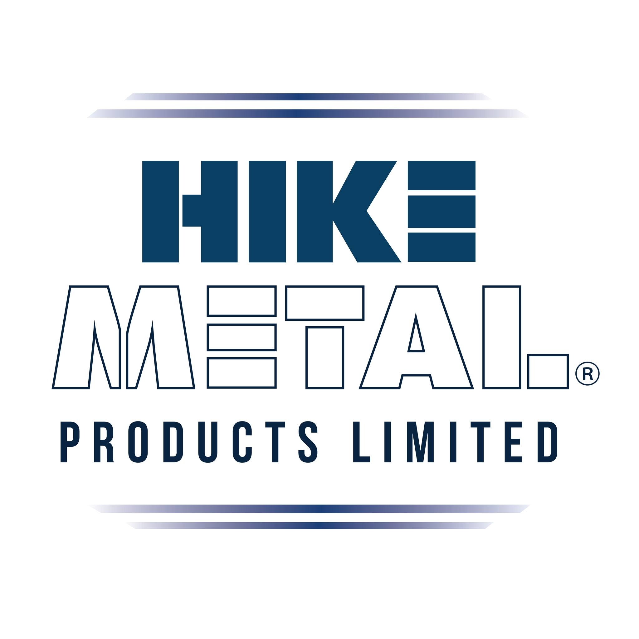  Hike Metal Products Ltd