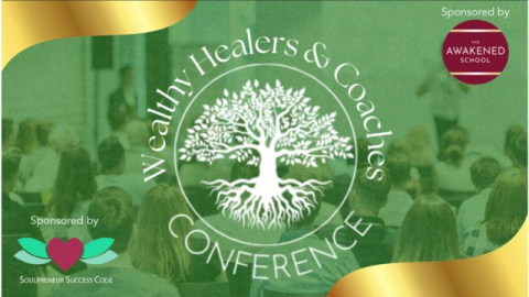 Wealthy Healers & Coaches Summit
