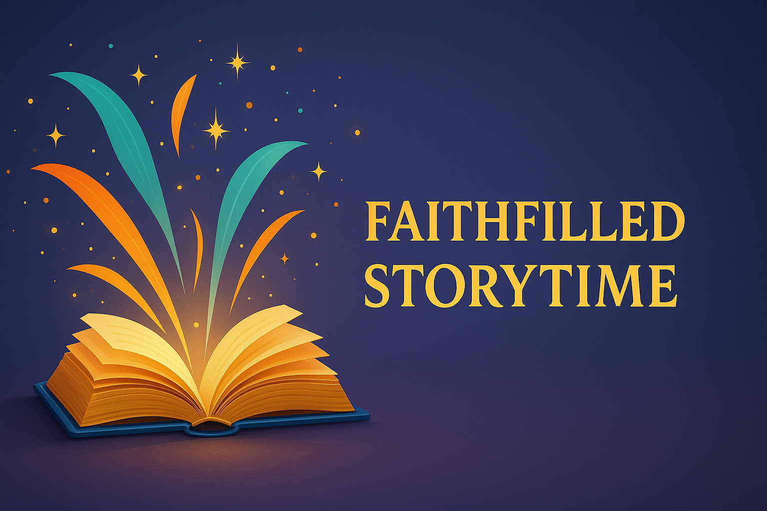 Faithfilled Storytime