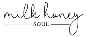 Milk Honey Soul