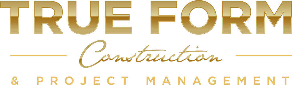 True Form Construction & Project Management Ltd.