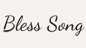 Bless Song