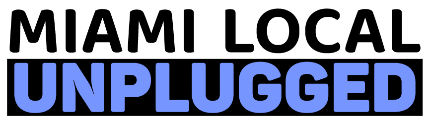 Miami Local Unplugged