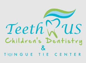 Teeth R Us Children’s Dentistry & Tongue Tie Center