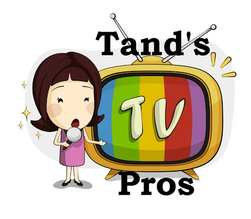 Tand's TV Pros