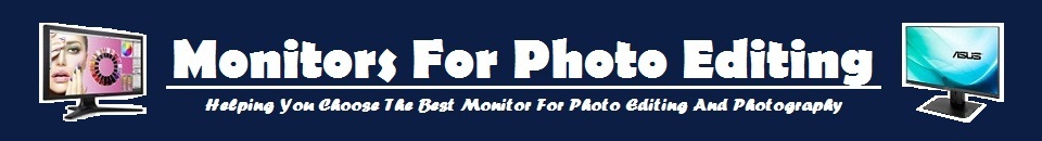 Monitors for Photo Editing
