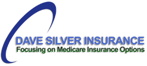 Dave Silver Insurance - Medicare Experts