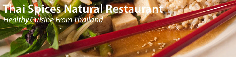 Thai Spices Natural Restaurant