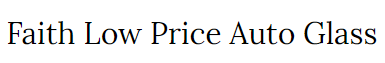 Faith Low Price Autoglass