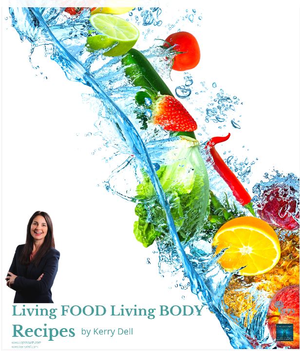 Living Foods Recipe Book Kerry Dell